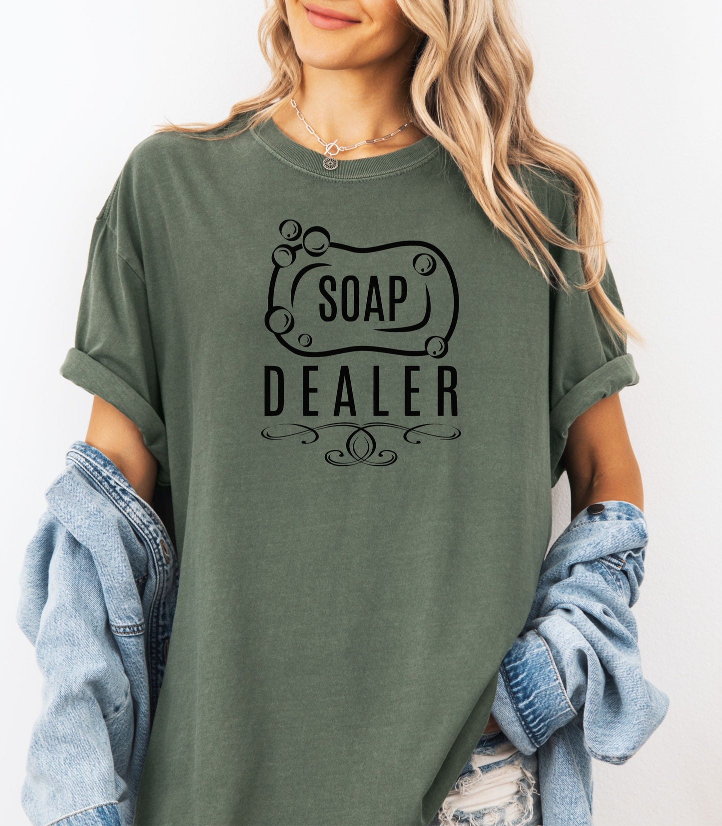 Soap Dealer T-Shirt, Funny Gift for Handmade Soap Makers & Artisans