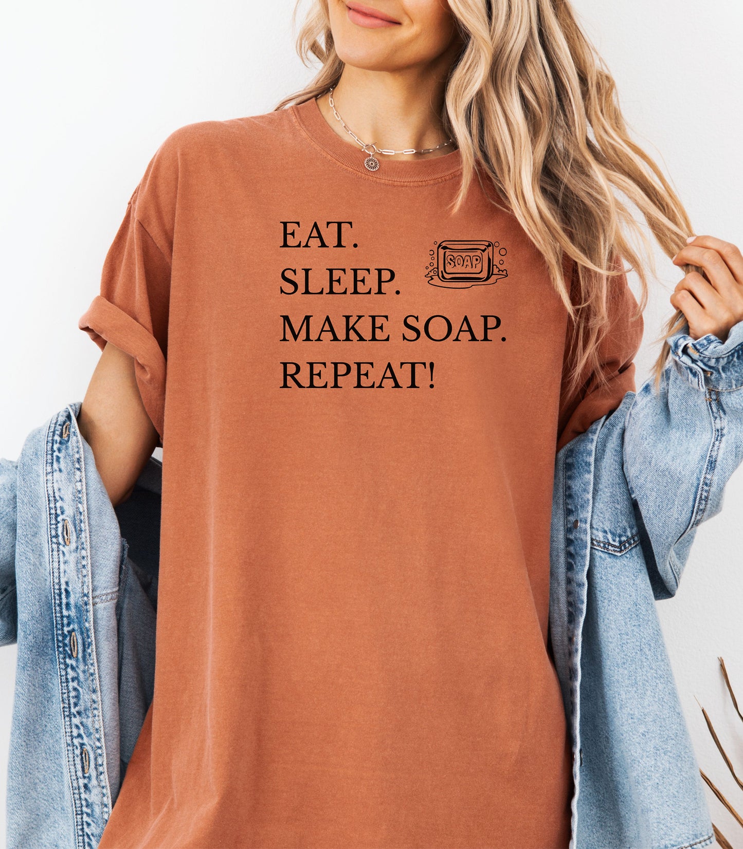 Eat Sleep Make Soap Repeat T-Shirt,  Funny Gift for Soap Makers & Artisans