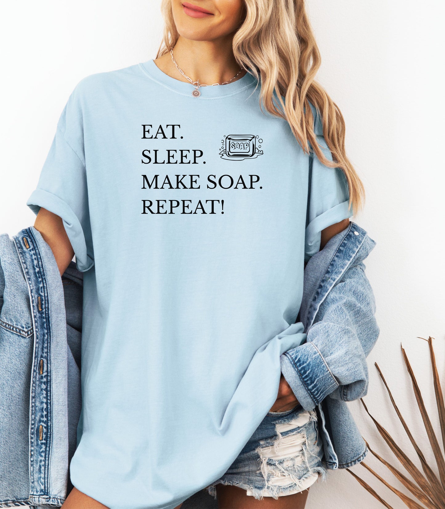 Eat Sleep Make Soap Repeat T-Shirt,  Funny Gift for Soap Makers & Artisans