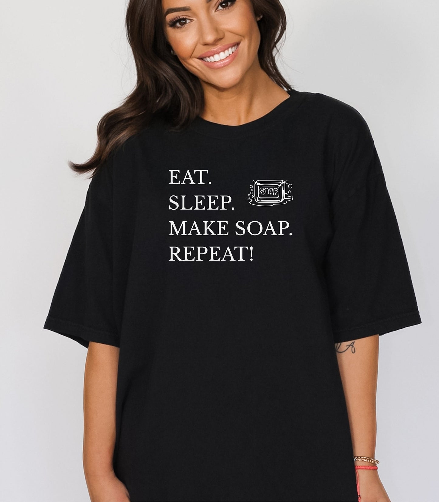Eat Sleep Make Soap Repeat T-Shirt,  Funny Gift for Soap Makers & Artisans