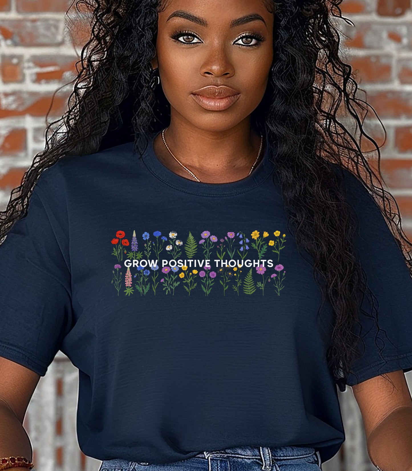 Grow Positive Thoughts Shirt, Wildflower Garden Inspirational Nature T-Shirt
