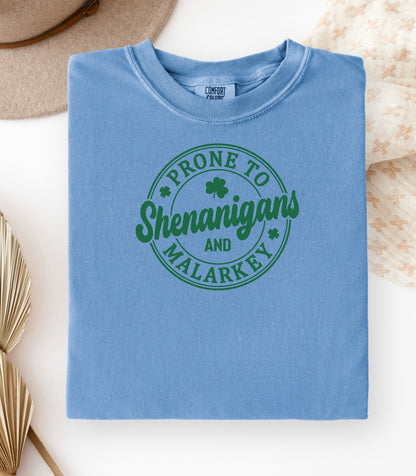 Prone to Shenanigans and Malarkey T-shirt, St. Patricks Day Shamrock Tee