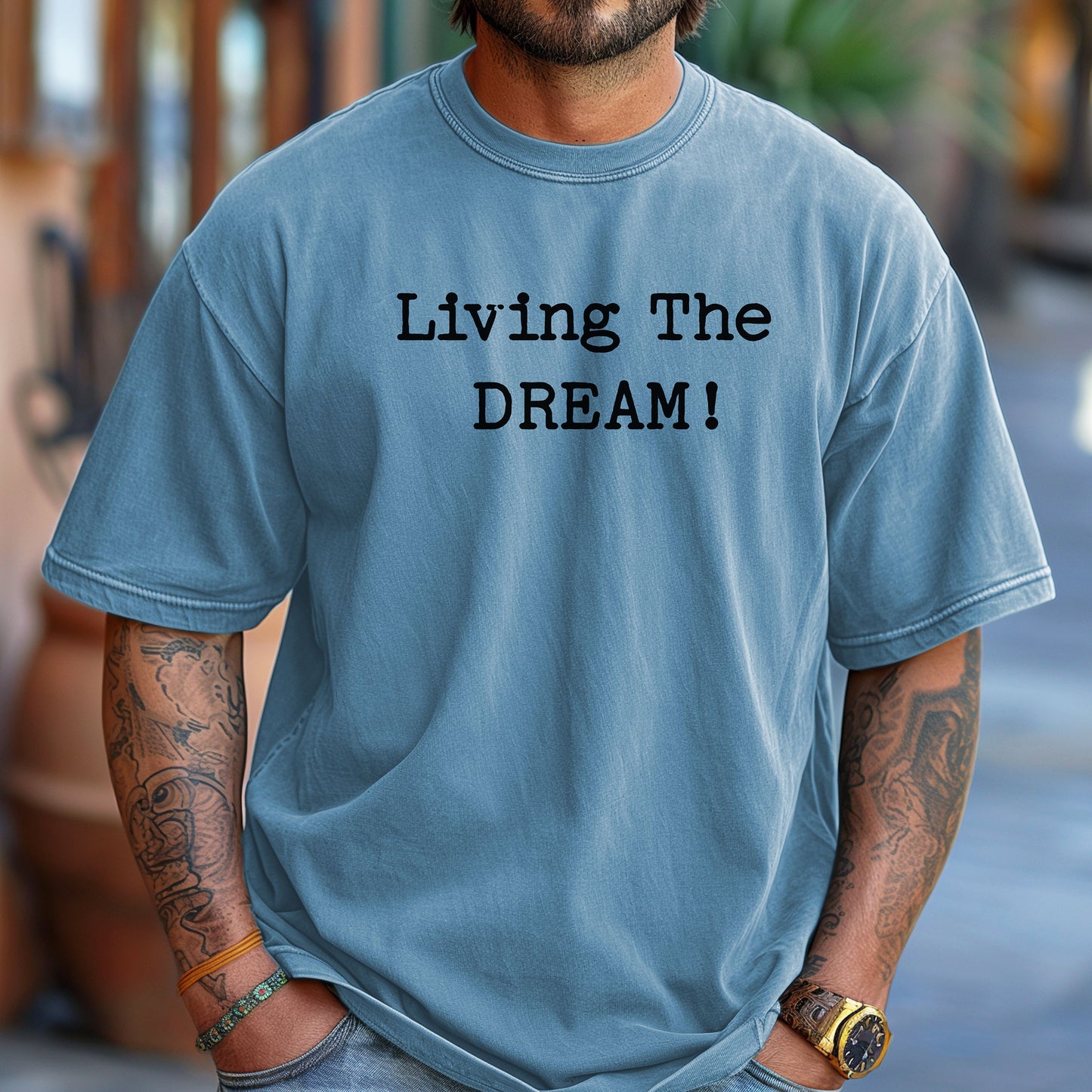 Living the Dream T-Shirt, Funny Sarcastic Statement Tee