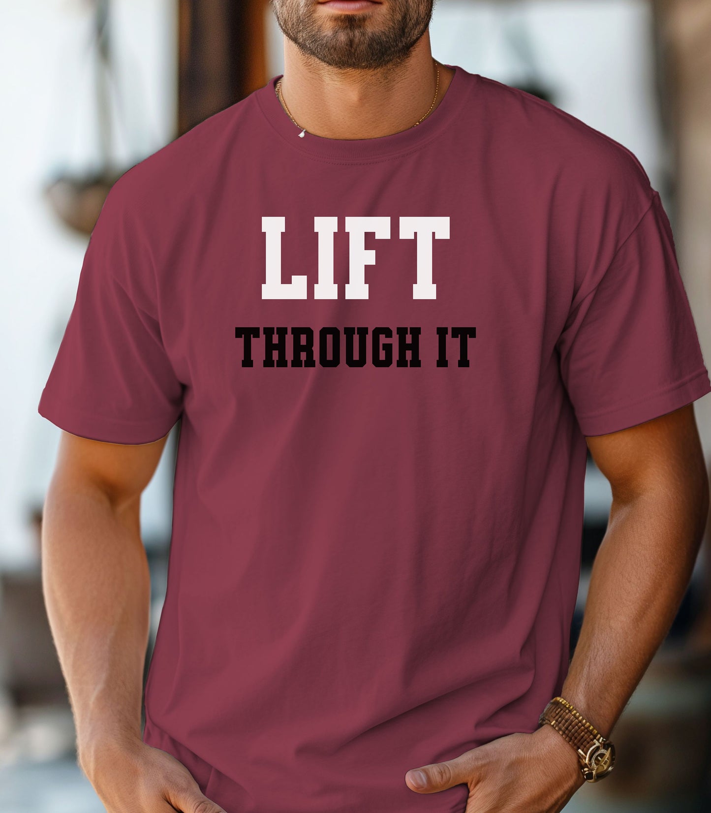 Lift Through It Shirt, Motivational Gym Tee, Fitness Tee, Mental Toughness Gym Tee