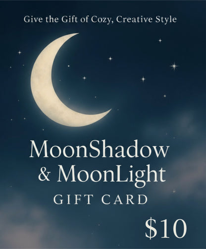 MoonShadow and MoonLight Gift Card