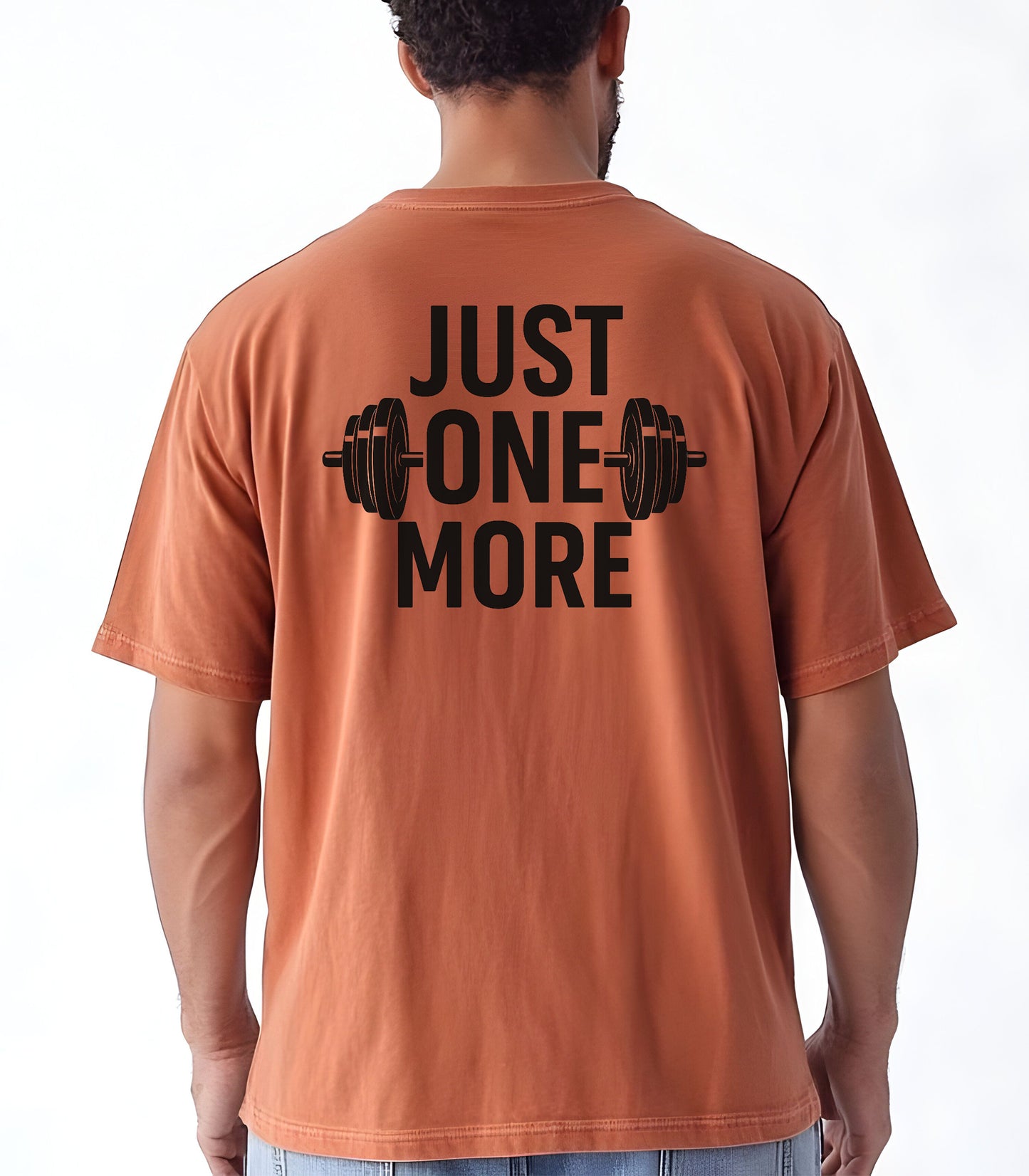 Just One More T-Shirt, Motivational Gym Tee,  Weightlifting Shirt