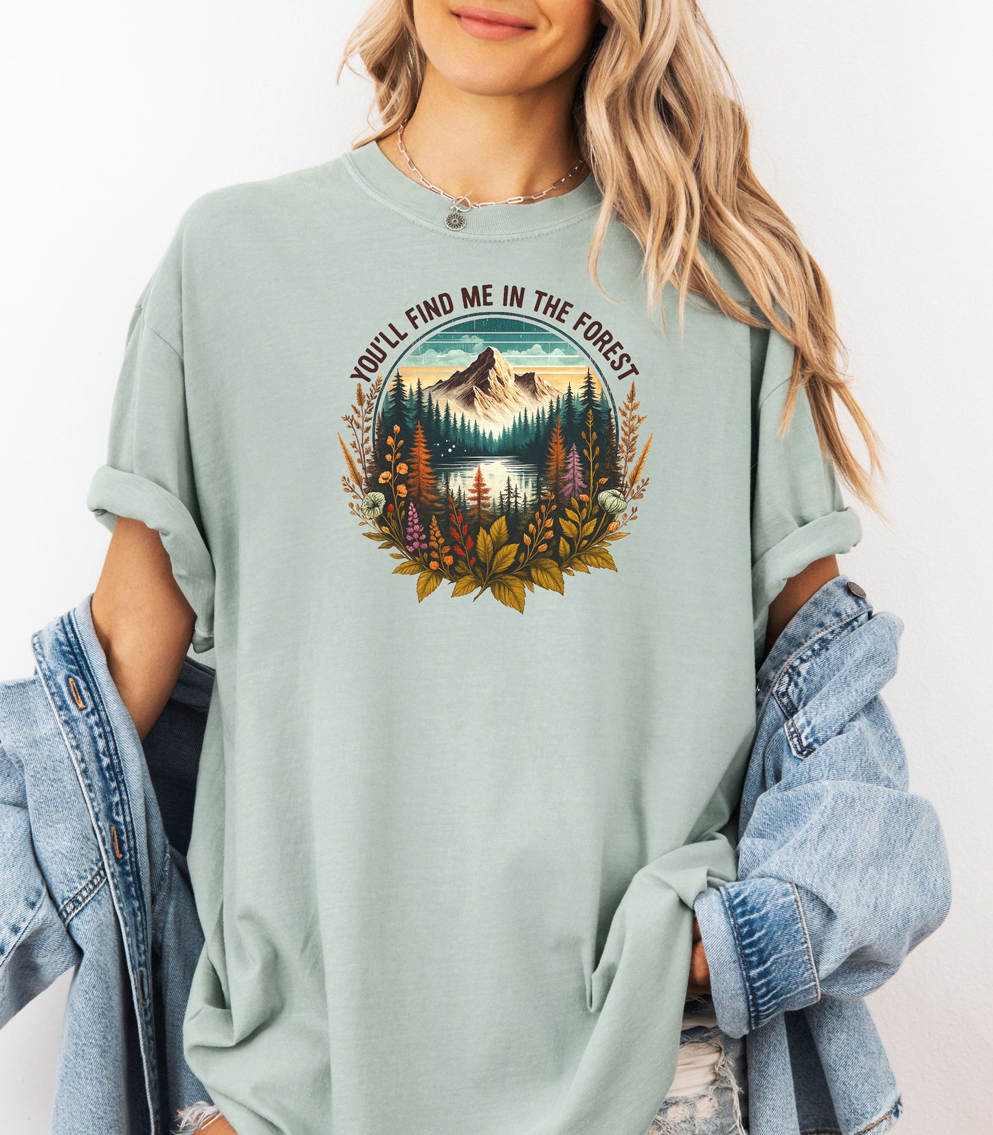 You’ll Find Me in the Forest Wilderness T-Shirt, Mountain & Lake Nature Tee