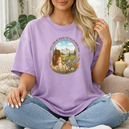 You’ll Find Me Where the Wildflowers Grow T-Shirt, Boho Nature Tee