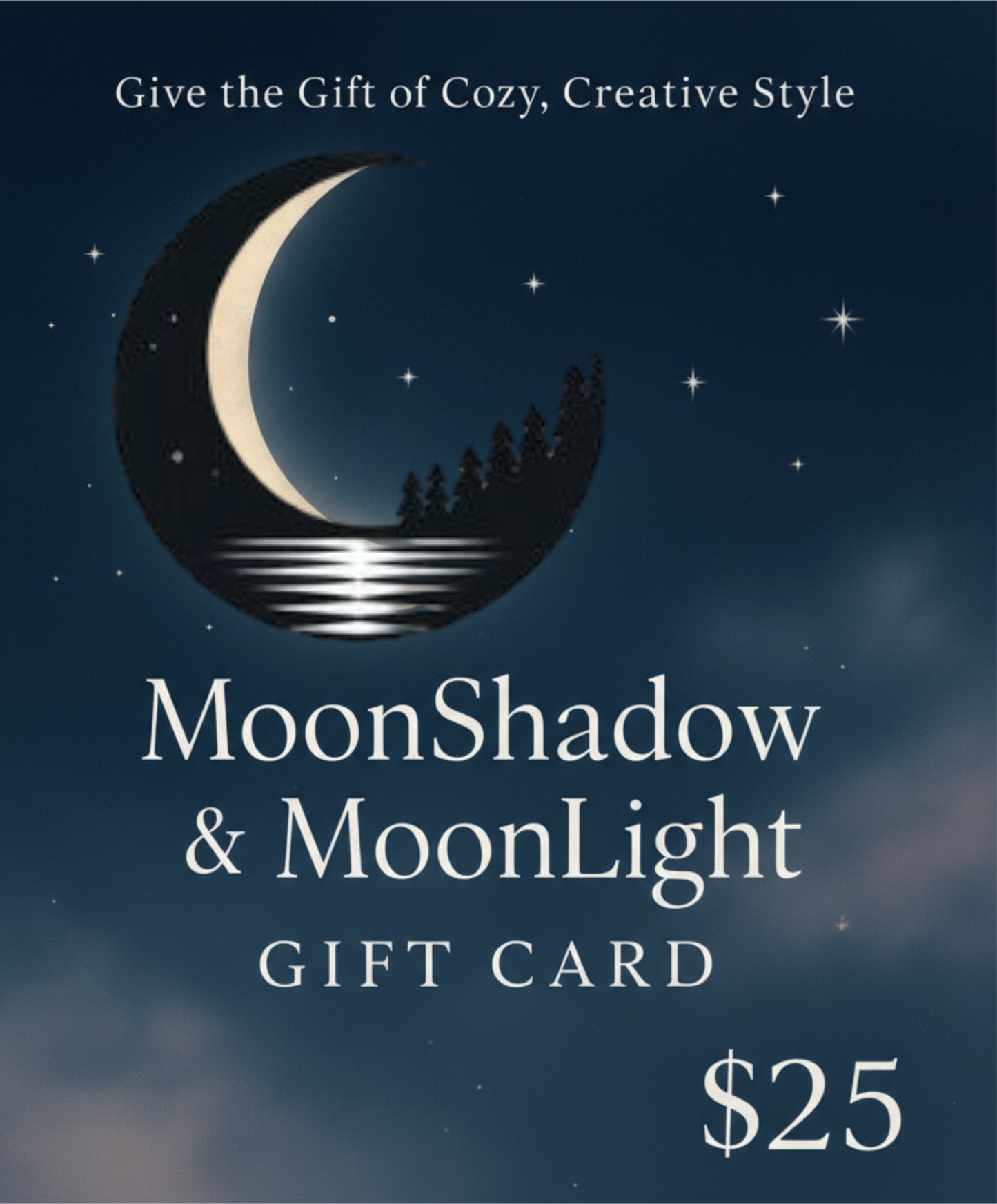 MoonShadow and MoonLight Gift Card