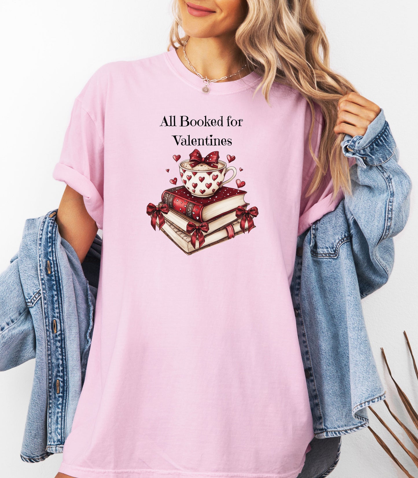 All Booked for Valentines T-Shirt, Books Coffee & Hearts Design, Valentine Reading Cozy Design