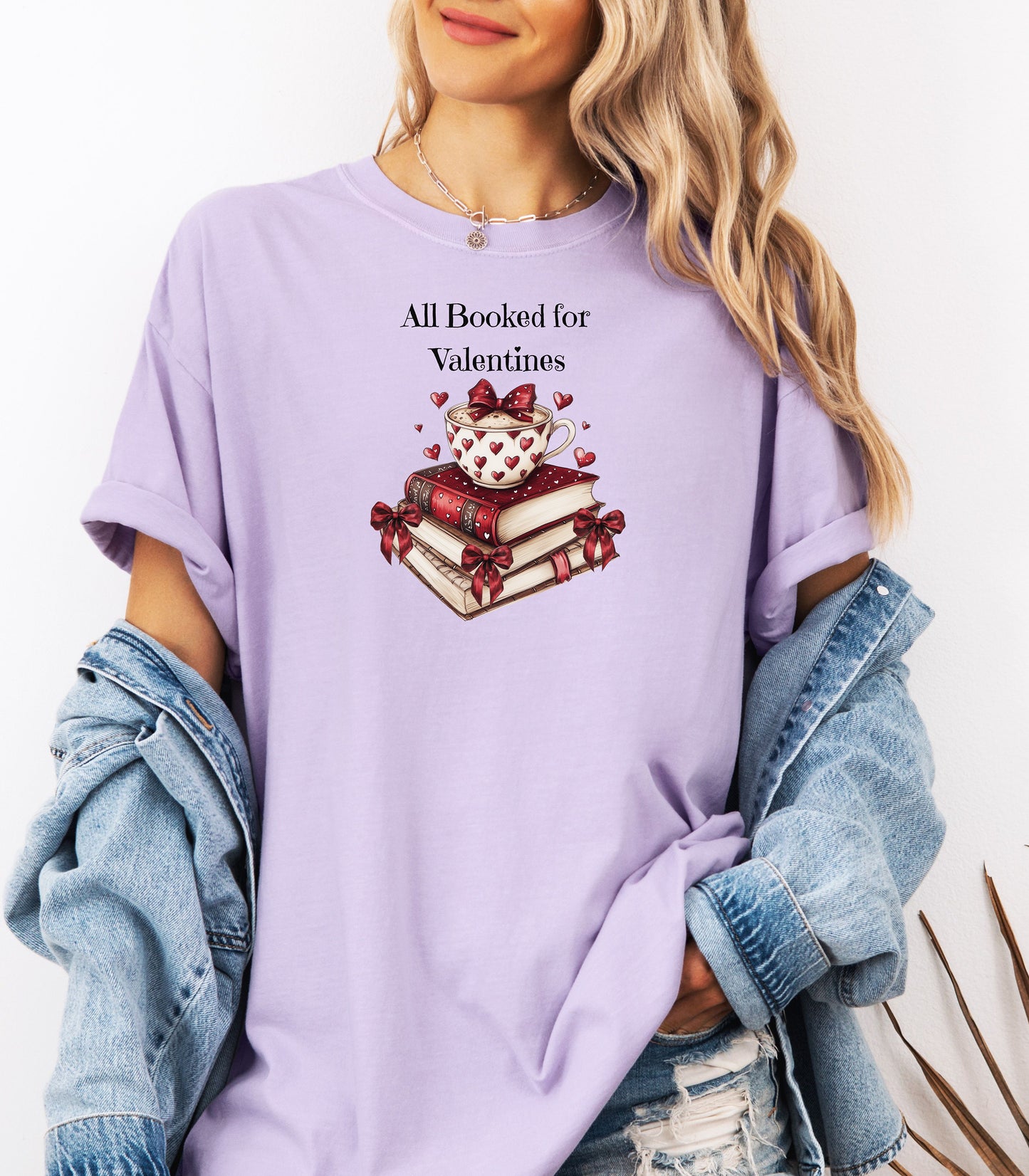 All Booked for Valentines T-Shirt, Books Coffee & Hearts Design, Valentine Reading Cozy Design