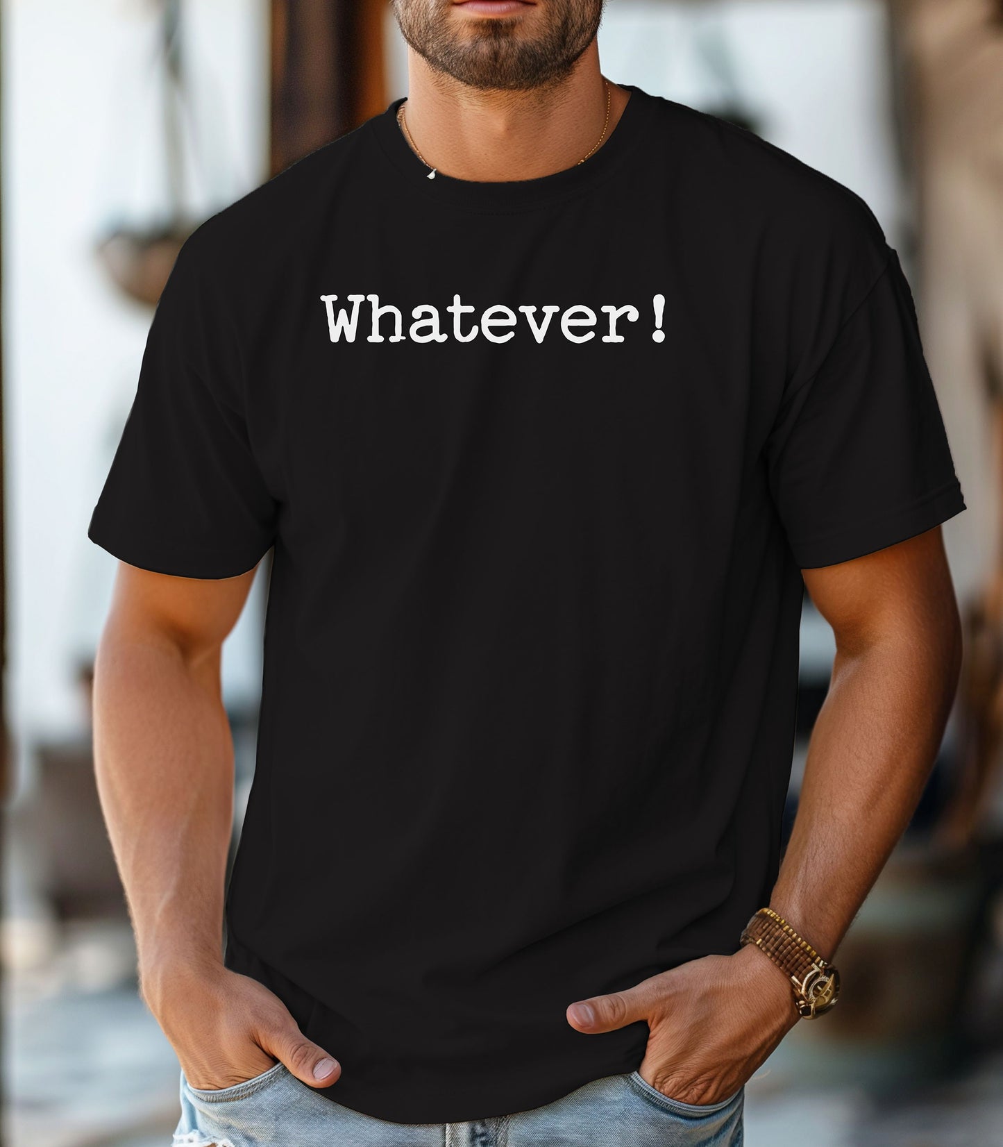 Whatever! T-Shirt, Statement Tee