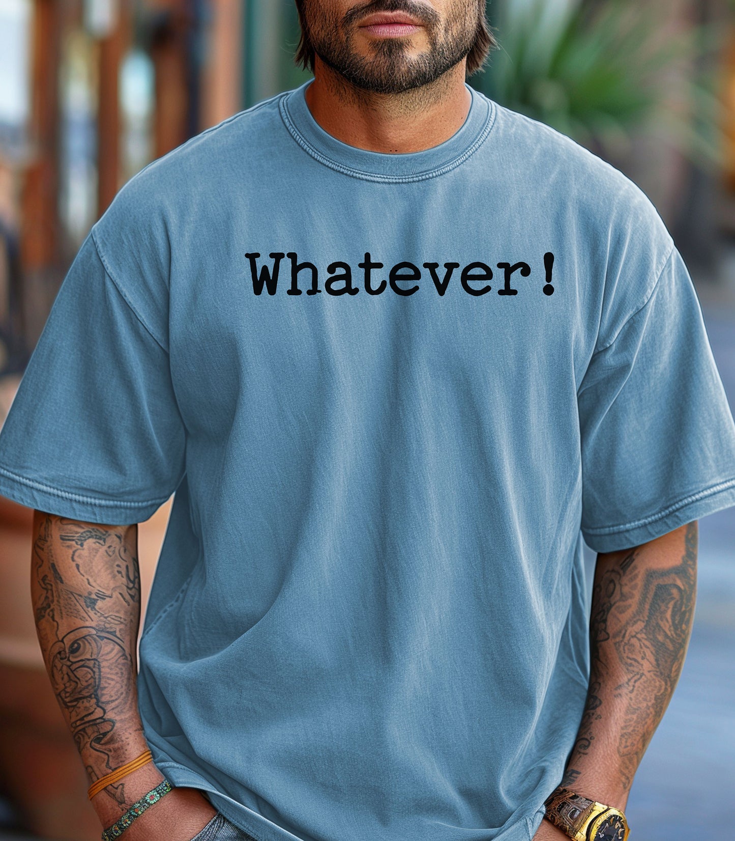 Whatever! T-Shirt, Statement Tee