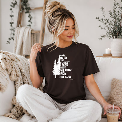 Into the Forest I Go T-Shirt, Nature & Free Spirit Graphic Tee
