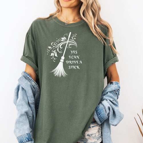 Yes I Can Drive a Stick – Witch Halloween Tee