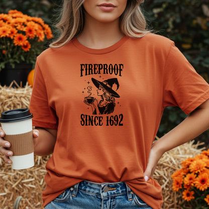 Fireproof Since 1692 Shirt, Salem Witch Trials Inspired, Halloween Tee, Witchcraft Apparel, Gifts for Witches