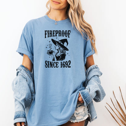 Fireproof Since 1692 Shirt, Salem Witch Trials Inspired, Halloween Tee, Witchcraft Apparel, Gifts for Witches