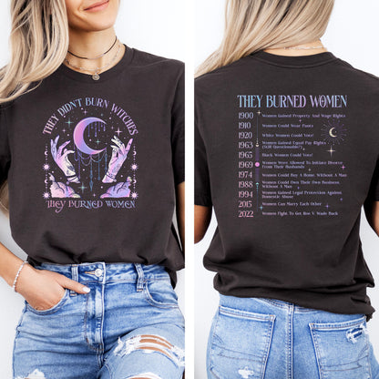 They Didnt Burn Witches, They Burned Women Shirt, Womens Rights Tee, Feminist Witch Shirt, Liberal Witch Shirt