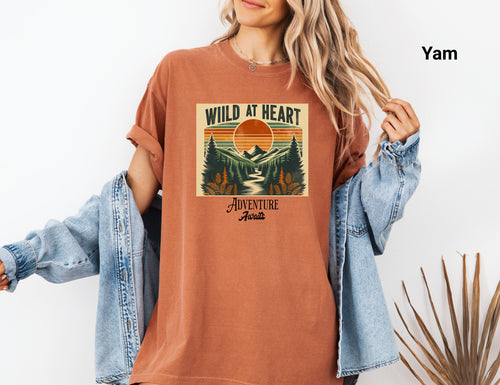 Wild at Heart Adventure - Adventure Awaits TShirt, Tee for Outdoorsy Souls, Adventure Clothing, Nature Lovers, Hiking Apparel, Vintage Vibe, Comfort Colors Tee